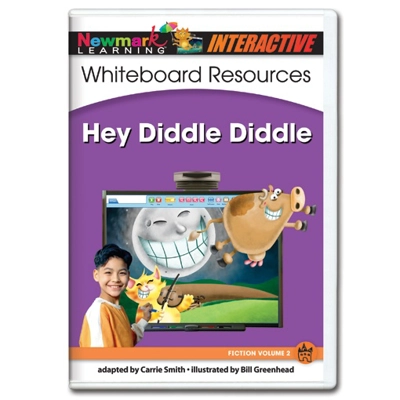 RISING LEVELLED READERS NURSERY RHYME/SONG FICTION WHITEBOARD GRADES PREK–K: HEY DIDDLE DIDDLE