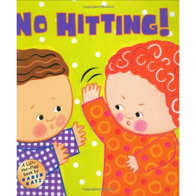 Karen Katz Pack C: No Hitting - Lift The Flap HC