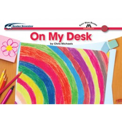Sight Words Readers Math: On My Desk