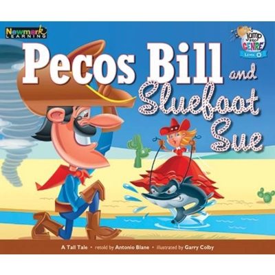 Jump into Genre: Pecos Bill and Sluefoot Sue Volume 2 Gr 3