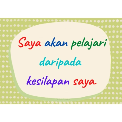 SAYA AKAN PELAJARI DARIPADA KESILAPAN SAYA (I CAN LEARN FROM MY MISTAKES) A3 POSTER