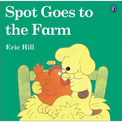 SPOT GOES TO THE FARM FLIP-UP [ERIC HILL]