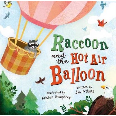 Raccoon and the Hot Air Balloon, The (Maverick)