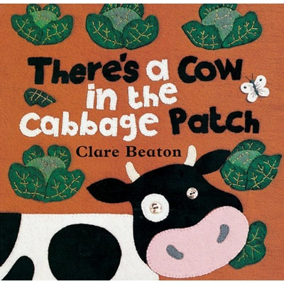 There's a Cow in the Cabbage Patch Board Book