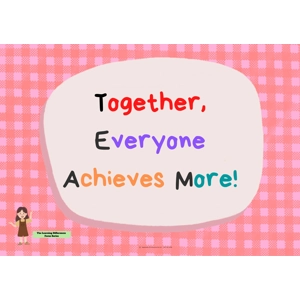 TOGETHER, EVERYONE ACHIEVES ..
