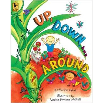 UP, DOWN, AND AROUND