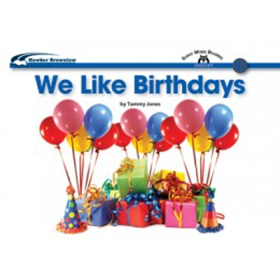Sight Words Readers Social Studies: We Like Birthdays