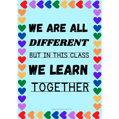 WE ARE ALL DIFFERENT BUT IN THIS CLASS (A3 PORTRAIT POSTER)