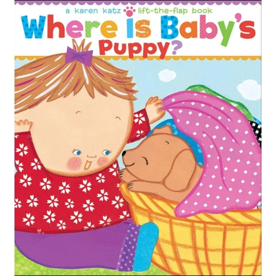 Karen Katz Pack A: Where Is Baby's Puppy - Lift The Flap Board Book