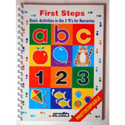 First Steps Basic Activities in the 3Rs