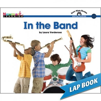 Sight Words Readers Social Studies: In the Band, Lap Book