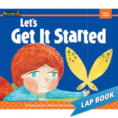 I Believe in Myself [MYSELF]: Let's Get It Started LAP BOOK
