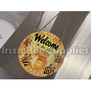 SIGN WELCOME TO THE HIVE