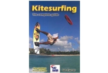 Kitesurfing - The Complete Guide Book by Ian Currer