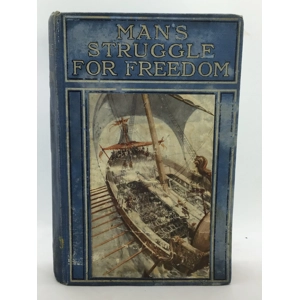 Man's Struggle for Freedom