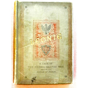Leonie - A Tale of the Franco-German War