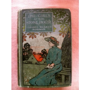 The Girl at the Stone House by Isabel Suart Robson