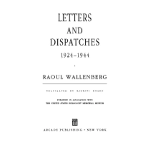 Letters & Dispatches 1924 - 1944