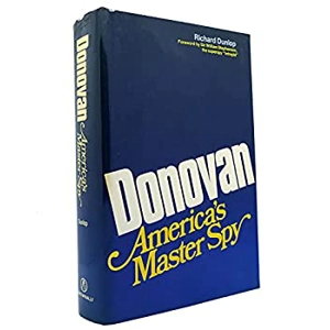 Donovan America's Master Spy