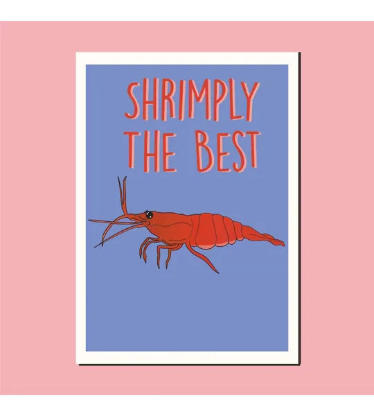 Shrimply the best greetings card