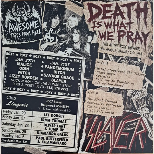 Slayer Death Is What We Pray LP Live At The Roxy Theater, January 21, 1984