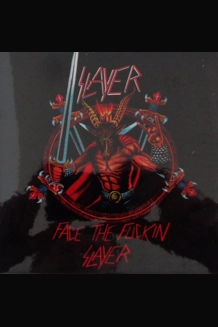 Face The Fuckin Slayer ..