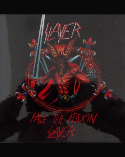 Face The Fuckin Slayer glossy sticker 10x10cm