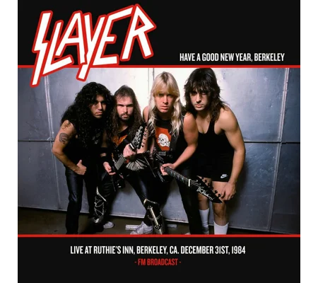 Slayer live 1984 Ruthie's Inn LP Have A Good New Year Berkeley Show No Mercy Tour