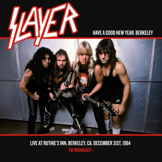 Slayer live 1984 Ruthie's Inn LP Have A Good New Year Berkeley Show No Mercy Tour