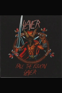 Face The Fuckin Sl..