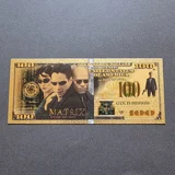 Colourised THE MATRIX 100 Dollars 24k ..