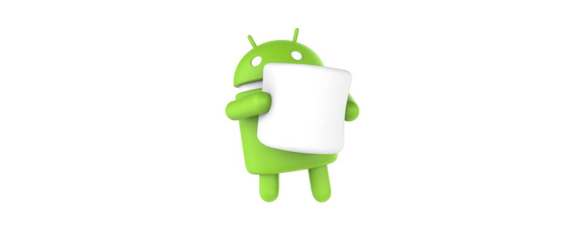 ANDROID MARSHMALLOW DEVICES AVAILABLE NOW