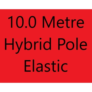 10.0m Lengths High Quality MEGA Value Hybrid Pole Elastic