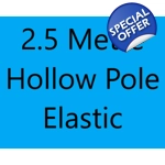 2.5m Lengths High Quality MEGA Value Hollow Pole Elastic