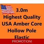 3.0m Highest Quality USA Amber Core Hollow Pole Elastic