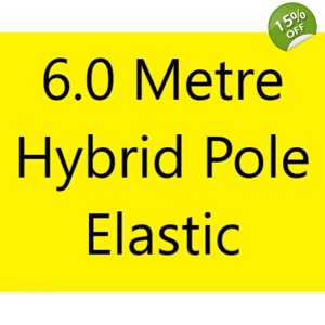 6.0m Lengths High Quality MEGA Value Hybrid Pole Elastic