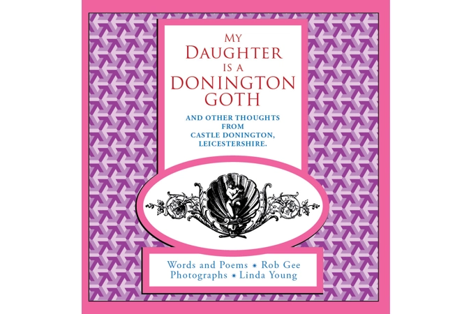 My Daughter is a Donington Goth