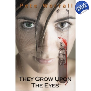 Paperback: They Grow Upon The Eyes