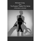 The Russian Theatre Film Series