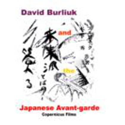 David Burliuk and the Japanese Avant-garde