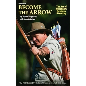 Become the Arrow 2nd Edition