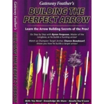 Building The Perfect Arrow - DVD Building The Perfect Arrow - DVD