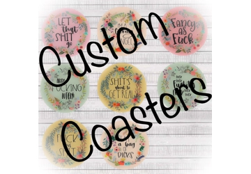 Custom order coasters each order is 4 coasters