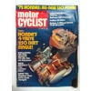 Motorcyclist Magazine April 1972 and September 1974