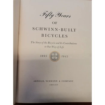 50 Years of Schwinn-Built Bicycles - 1945