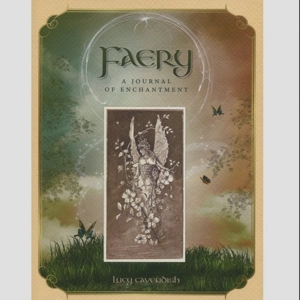 Faery: A Journal Of Enchantment - Lucy Cavendish