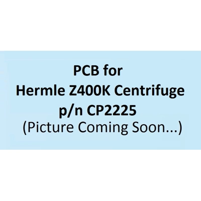 PCB for Hermle Z400K Centrifuge PCB for Hermle Z400K Centrifuge