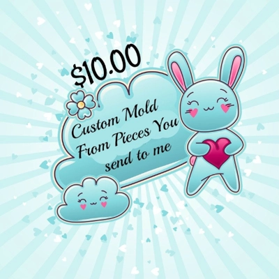 Custom Mold From Pieces you send to Me