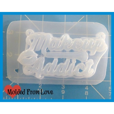 Makeup Addict Layered Word handmade Plastic Mold