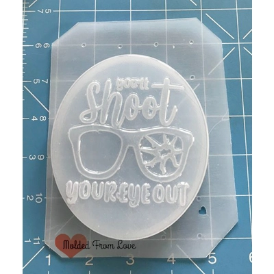 You'll Shoot Your Eye Out! Soap Or Bath Bomb Handmade Plastic Mold